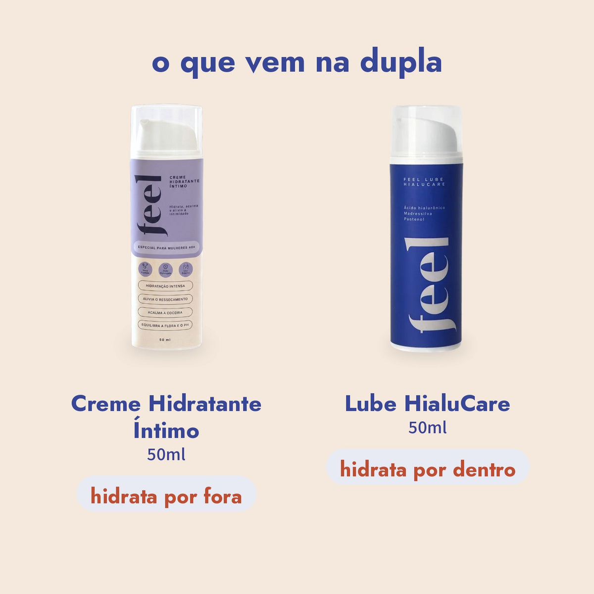 Dupla Adeus, Ressecamento Íntimo